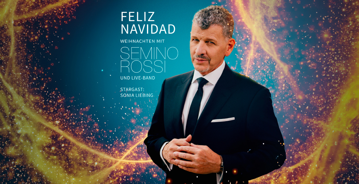 Feliz Navidad - Weihnachten mit Semino Rossi & Live-Band