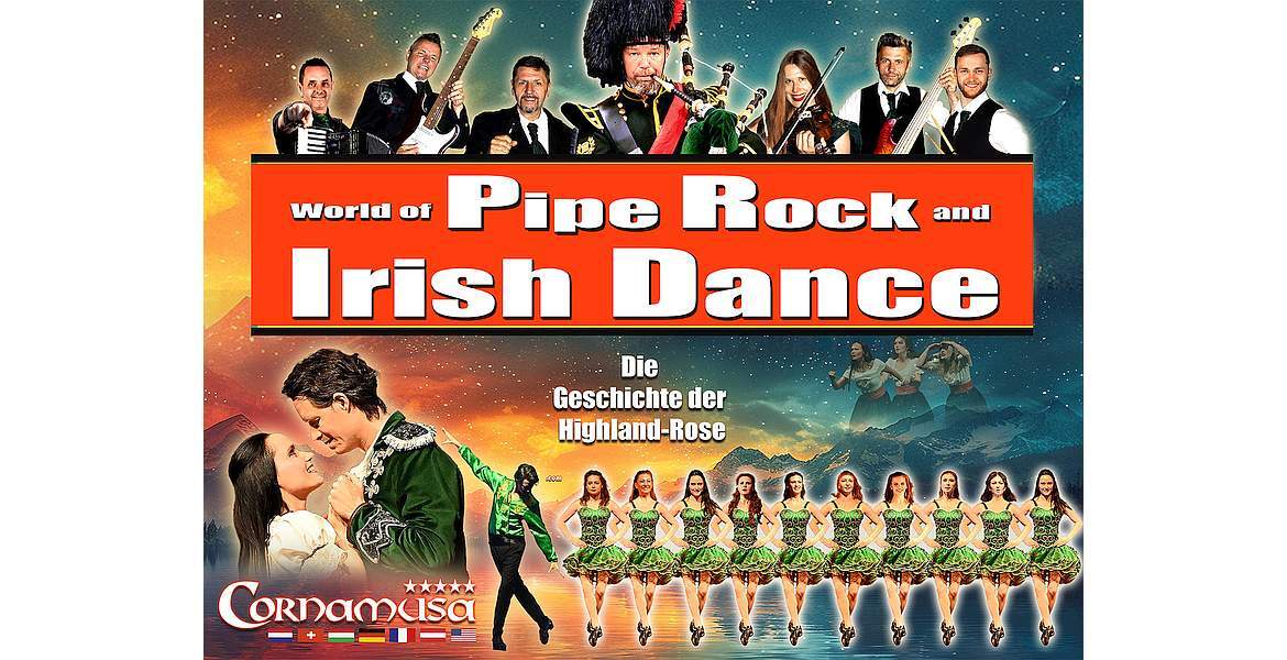 Tickets CORNAMUSA – World of Pipe Rock and Irish Dance,  in Lüneburg